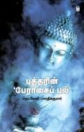 BUDDHARIN PERAASAI PAL di Neyveli Bharathikumar edito da Zero Degree Publishing