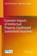 Economic Impacts of Intellectual Property-Conditioned Government Incentives edito da Springer Singapore