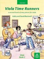Viola Time Runners di David Blackwell, Kathy Blackwell edito da Oxford University Press