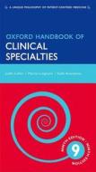 Oxford Handbook Of Clinical Specialties di Judith Collier, Murray Longmore, Keith Amarakone edito da Oxford University Press