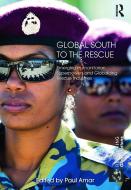 Global South To The Rescue edito da Taylor & Francis Ltd