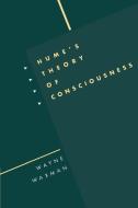 Hume's Theory of Consciousness di Wayne Waxman edito da Cambridge University Press