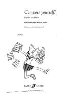 Compose Yourself! Pupil's Book (10 Pack) di Paul Harris edito da Faber Music