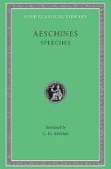 The Speeches di Aeschines edito da Harvard University Press