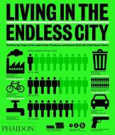 Living in the Endless City di Ricky Burdett edito da Phaidon Press Ltd