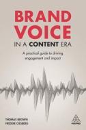 BRAND VOICE IN A CONTENT ERA