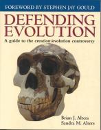 Defending Evolution: A Guide to the Evolution/creation Controversy di Brian J. Alters edito da Jones and Bartlett Publishers, Inc