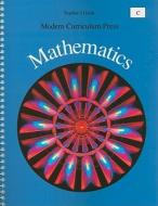 MCP Mathematics Grade 3, Level C di Royce Hargrove, Richard Monnard edito da MODERN CURRICULUM PR