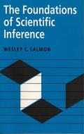 The Foundations Of Scientific Inference di Wesley C. Salmon edito da University Of Pittsburgh Press