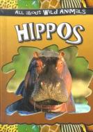 Hippos edito da Gareth Stevens Publishing
