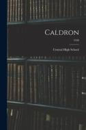 Caldron; 1948 edito da LIGHTNING SOURCE INC