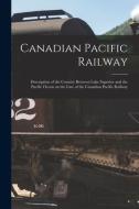 CANADIAN PACIFIC RAILWAY [MICROFORM] : D di ANONYMOUS edito da LIGHTNING SOURCE UK LTD