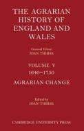 The Agrarian History of England and Wales 2 Part Set: Volume 5, 1640-1750 edito da Cambridge University Press