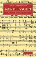 Mendelssohn di William Smyth Rockstro edito da Cambridge University Press