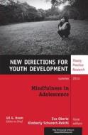 Mindfulness in Adolescence, YD di Yd edito da John Wiley & Sons
