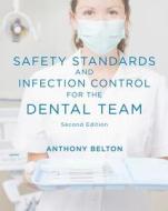 Safety Standardsinfection Cntrl Fdental di BELTON edito da Cengage Learning