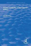 Theory And Reality Of International Politics di Hans Mouritzen edito da Taylor & Francis Ltd