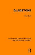 Gladstone di Erich Eyck edito da Taylor & Francis Ltd