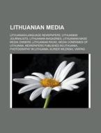 Lithuanian Media: Delfi, Sitk?nai Radio di Books Llc edito da Books LLC, Wiki Series