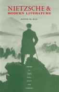 Nietzsche and Modern Literature di Keith M. May edito da Palgrave Macmillan