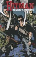 Hitman Tp Vol 05 Tommys Heroes di Garth Ennis edito da Dc Comics