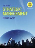Strategic Management di Richard Lynch edito da Pearson Longman