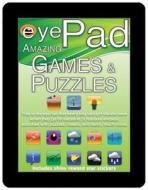 Eyepad Amazing Games & Puzzles di Margo Channing edito da Barron's Educational Series