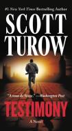 Testimony di Scott Turow edito da GRAND CENTRAL PUBL