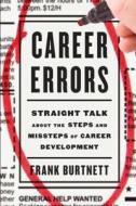 Career Errors di Frank Burtnett edito da Rowman & Littlefield