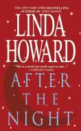 After the Night di Linda Howard edito da GALLERY BOOKS