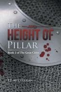 The Height of Pillar di F. F. McCulligan edito da Trafford Publishing