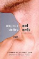 American Studies di Mark Merlis edito da Alyson Publications Inc