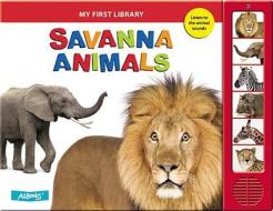Savanna Animals edito da AZ Books