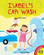 Isabel's Car Wa$h, with Code di Sheila Bair edito da Av2 by Weigl