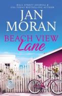 Beach View Lane di Jan Moran edito da Sunny Palms Press