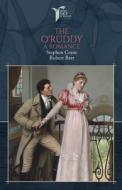 The O'Ruddy: A Romance di Stephen Crane, Robert Barr edito da LIGHTNING SOURCE INC