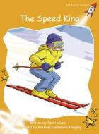 SPEED KING THE di Pam Holden edito da RED ROCKET READERS