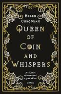 Queen Of Coin & Whispers di HELEN CORCORAN edito da Obrien Press