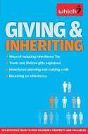 Giving & Inheriting di Jonquil Lowe edito da Which? Books
