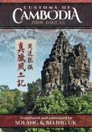 Customs of Cambodia - Zhou Daguan edito da DATASIA INC