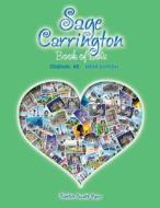 Sage Carrington, Book of Love: Journal #2 di Justin Scott Parr edito da Gumshoepress