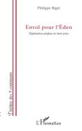 Envol pour l'Eden di Philippe Biget edito da Editions L'Harmattan