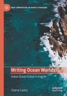 Writing Ocean Worlds di Charne Lavery edito da Springer Nature Switzerland AG