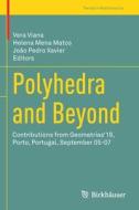 Polyhedra and Beyond edito da Springer International Publishing