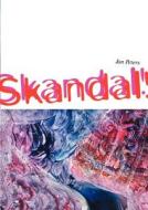 Skandal, Skandal di Jan Peters edito da Books on Demand