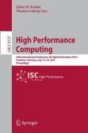 High Performance Computing edito da Springer-Verlag GmbH