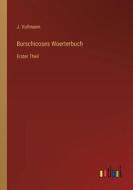 Burschicoses Woerterbuch di J. Vollmann edito da Outlook Verlag