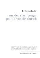 Aus der Starnberger Politik von Dr. Thosch di Thorsten Schüler edito da Books on Demand