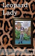 Leopard Lady di Karen Ann Tepperis edito da Books on Demand