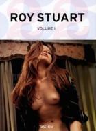 Roy Stuart: Volume 1 edito da Taschen